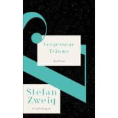 Vergessene Träume, Zweig, Stefan, Zsolnay Verlag Wien, EAN/ISBN-13: 9783552058743