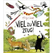 Viel zu viel Zeug!, Gravett, Emily, Fischer Sauerländer, EAN/ISBN-13: 9783737358316