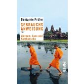 Gebrauchsanweisung für Vietnam, Laos und Kambodscha, Prüfer, Benjamin, Piper Verlag, EAN/ISBN-13: 9783492276023