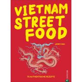 Vietnam Streetfood, Mai, Jerry, Christian Verlag, EAN/ISBN-13: 9783959614146