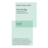 Das Privileg, Rieger-Ladich, Markus, Reclam, Philipp, jun. GmbH Verlag, EAN/ISBN-13: 9783150114094