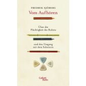 Vom Aufhören, Sjöberg, Fredrik, Galiani Berlin, EAN/ISBN-13: 9783869711584