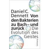 Von den Bakterien zu Bach - und zurück, Dennett, Daniel C, Suhrkamp, EAN/ISBN-13: 9783518587164