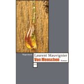 Von Menschen, Mauvignier, Laurent, Wagenbach, Klaus Verlag, EAN/ISBN-13: 9783803128577
