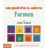 Von Quadraten und anderen Formen, Albers, Josef, Phaidon, EAN/ISBN-13: 9780714873046