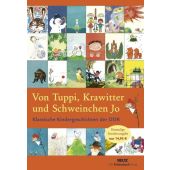 Von Tuppi, Krawitter und Schweinchen Jo, Beltz, Julius Verlag, EAN/ISBN-13: 9783407770783