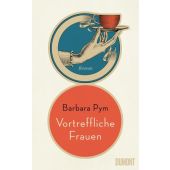 Vortreffliche Frauen, Pym, Barbara, DuMont Buchverlag GmbH & Co. KG, EAN/ISBN-13: 9783832183820