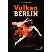 Vulkan Berlin, Merz, Kai-Uwe, Elsengold Verlag GmbH, EAN/ISBN-13: 9783962010393