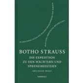 Die Expedition zu den Wächtern und Sprengmeistern, Strauß, Botho, Rowohlt Verlag, EAN/ISBN-13: 9783498065546