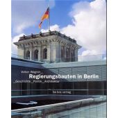 Wagner, Regierungsbauten in Berlin, be.bra Verlag GmbH, EAN/ISBN-13: 9783930863945