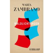 Waldlichtungen, Zambrano, María, Suhrkamp, EAN/ISBN-13: 9783518473061