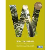 Waldwunder, DuMont Reise Verlag, EAN/ISBN-13: 9783770182220