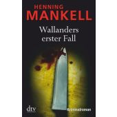Wallanders erster Fall, Mankell, Henning, dtv Verlagsgesellschaft mbH & Co. KG, EAN/ISBN-13: 9783423212113