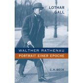 Walther Rathenau, Gall, Lothar, Verlag C. H. BECK oHG, EAN/ISBN-13: 9783406576287