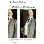 Walther Rathenau, Volkov, Shulamit, Verlag C. H. BECK oHG, EAN/ISBN-13: 9783406639265