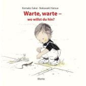 Warte, warte - wo willst du hin?, Sakai, Komako/Hatsue, Nakawaki, Moritz Verlag, EAN/ISBN-13: 9783895652820