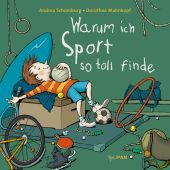 Warum ich Sport so toll finde, Schomburg, Andrea, Tulipan Verlag GmbH, EAN/ISBN-13: 9783864293849