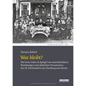 Was bleibt?, Kobelt, Doreen, be.bra Verlag GmbH, EAN/ISBN-13: 9783954102563
