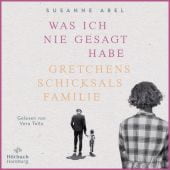 Was ich nie gesagt habe, Abel, Susanne, Hörbuch Hamburg, EAN/ISBN-13: 9783957132765