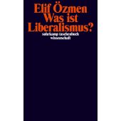 Was ist Liberalismus?, Özmen, Elif, Suhrkamp, EAN/ISBN-13: 9783518300053