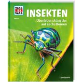 WAS IST WAS Band 30 Insekten. Überlebenskünstler auf sechs Beinen, Rigos, Alexandra, EAN/ISBN-13: 9783788621087