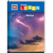 WAS IST WAS Erstes Lesen Band 8. Wetter, Bischoff, Karin, Tessloff Medien Vertrieb GmbH & Co. KG, EAN/ISBN-13: 9783788626419