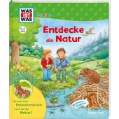 WAS IST WAS Junior - Entdecke die Natur, Braun, Tina, Tessloff Medien Vertrieb GmbH & Co. KG, EAN/ISBN-13: 9783788622282