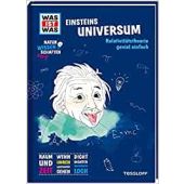 WAS IST WAS Naturwissenschaften easy! Physik. Einsteins Universum., Baur, Dr Manfred, Tessloff Verlag, EAN/ISBN-13: 9783788676940