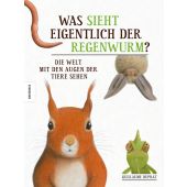 Was sieht eigentlich der Regenwurm?, Duprat, Guillaume, Knesebeck Verlag, EAN/ISBN-13: 9783868736823