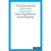 Was sind Experten?, Quast, Christian, Campus Verlag, EAN/ISBN-13: 9783593513249