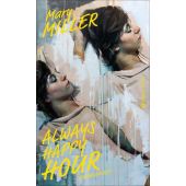 Always Happy Hour, Miller, Mary, Carl Hanser Verlag GmbH & Co.KG, EAN/ISBN-13: 9783446267879