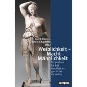Weiblichkeit - Macht - Männlichkeit, Campus Verlag, EAN/ISBN-13: 9783593516615