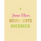 Weihnachtskochbuch, Oliver, Jamie, Dorling Kindersley Verlag GmbH, EAN/ISBN-13: 9783831031603