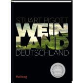Weinland Deutschland, Pigott, Stuart, Tre Torri Verlag GmbH, EAN/ISBN-13: 9783960331261