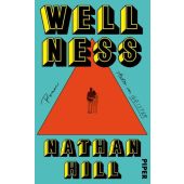 Wellness, Hill, Nathan, Piper Verlag, EAN/ISBN-13: 9783492072144