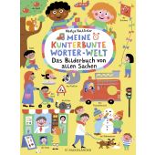 Meine kunterbunte Wörter-Welt: Das Bilderbuch von allen Sachen, Fischer Sauerländer, EAN/ISBN-13: 9783737358552