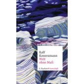 Welt ohne Maß, Konersmann, Ralf, Fischer, S. Verlag GmbH, EAN/ISBN-13: 9783103974737
