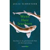 Wenn Haie leuchten, Schnetzer, Julia, hanserblau, EAN/ISBN-13: 9783446269477