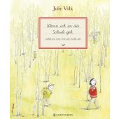 Wenn ich in die Schule geh, Völk, Julie, Gerstenberg Verlag GmbH & Co.KG, EAN/ISBN-13: 9783836956697