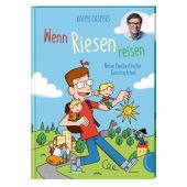Wenn Riesen reisen, Caspers, Ralph, Thienemann-Esslinger Verlag GmbH, EAN/ISBN-13: 9783522185134