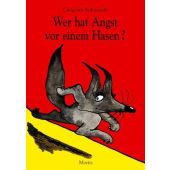 Wer hat Angst vor einem Hasen?, Solotareff, Grégoire, Moritz Verlag, EAN/ISBN-13: 9783895650079