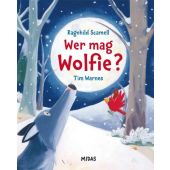 Wer mag Wolfie?, Scamell, Ragnhild, Midas Verlag AG, EAN/ISBN-13: 9783038761822