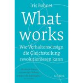 What works, Bohnet, Iris, Verlag C. H. BECK oHG, EAN/ISBN-13: 9783406712289