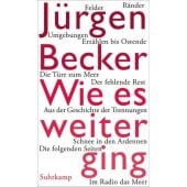 Wie es weiterging, Becker, Jürgen, Suhrkamp, EAN/ISBN-13: 9783518423059