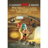 Wie Obelix als kleines Kind in den Zaubertrank geplumpst ist, Goscinny, René/Uderzo, Albert, EAN/ISBN-13: 9783770437313