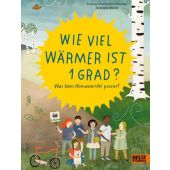 Wie viel wärmer ist 1 Grad?, Scharmacher-Schreiber, Kristina/Marian, Stephanie, Beltz, Julius Verlag, EAN/ISBN-13: 9783407754691
