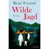 Wilde Jagd, Freund, René, Zsolnay Verlag Wien, EAN/ISBN-13: 9783552073678