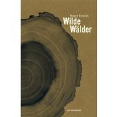 Wilde Wälder, Deakin, Roger, MSB Matthes & Seitz Berlin, EAN/ISBN-13: 9783957575647