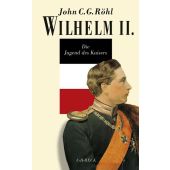 Wilhelm II., Röhl, John C G, Verlag C. H. BECK oHG, EAN/ISBN-13: 9783406700156