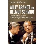 Willy Brandt und Helmut Schmidt, Hofmann, Gunter, Verlag C. H. BECK oHG, EAN/ISBN-13: 9783406639777